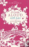  - A Little, Aloud with Love