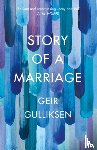 Gulliksen, Geir - The Story of a Marriage