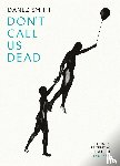 Smith, Danez - Don't Call Us Dead