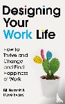 Burnett, Bill, Evans, Dave - Designing Your Work Life