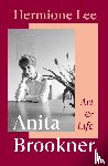 Lee, Hermione - Anita Brookner