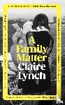 Lynch, Claire - A Family Matter