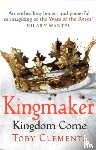 Clements, Toby - Kingmaker: Kingdom Come
