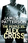 Patterson, James - The People vs. Alex Cross