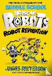 Patterson, James - House of Robots: Robot Revolution