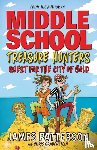 Patterson, James - Treasure Hunters: Quest for the City of Gold