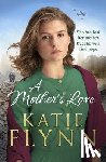 Flynn, Katie - A Mother’s Love