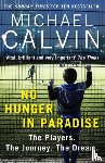 Calvin, Michael - No Hunger In Paradise