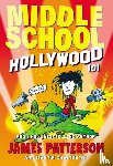 Patterson, James - Middle School: Hollywood 101
