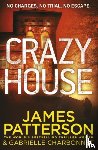 Patterson, James - Crazy House