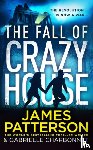 Patterson, James - The Fall of Crazy House