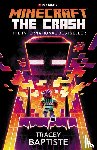 Baptiste, Tracey - Minecraft: The Crash