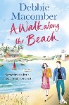 Macomber, Debbie - A Walk Along the Beach