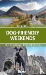 Gross, Lottie - Dog-Friendly Weekends