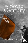 Lewin, Moshe - The Soviet Century