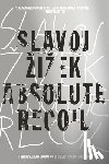 Zizek, Slavoj - Absolute Recoil