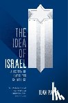 Pappe, Ilan - The Idea of Israel