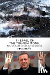 Tugal, Cihan - The Fall of the Turkish Model