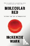 Wark, McKenzie - Molecular Red