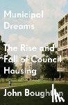 Boughton, John - Municipal Dreams