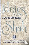 Shah, Idries - Caravan of Dreams