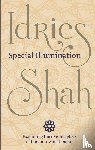 Shah, Idries - Special Illumination
