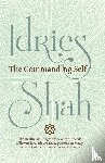 Shah Idries Shah - The Commanding Self