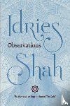 Shah, Idries - Observations
