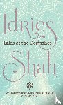 Shah, Idries - Tales of the Dervishes