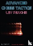 Psakhis, Lev - Advanced Chess Tactics