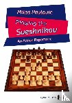 Pavlovic, Milos - Playing the Sveshnikov