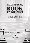 Aagaard, Jacob - Conceptual Rook Endgames
