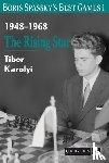 Karolyi, Tibor - Boris Spassky’s Best Games 1