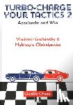 Grabinsky, Vladimir, Oleksiyenko, Mykhaylo - Turbo-Charge your Tactics 2