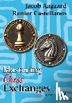 Castellanos, Renier, Aagaard, Jacob - Mastering Chess Exchanges