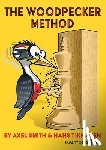 Smith, Axel - Woodpecker Method, 2nd Edition