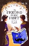 Wilde, Oscar - The Importance of Being Earnest and Other Plays