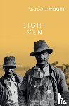 Wright, Richard - Eight Men