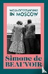 de Beauvoir, Simone - Misunderstanding in Moscow