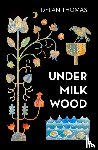 Thomas, Dylan - Under Milk Wood