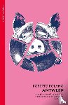 Bolano, Roberto - Antwerp
