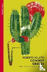 Bolano, Roberto - Cowboy Graves