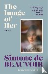 de Beauvoir, Simone - The Image of Her
