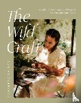 Seixas, Catarina - The Wild Craft