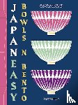 Anderson, Tim - JapanEasy Bowls & Bento - Simple and Satisfying Japanese Recipes for All Day, Every Day
