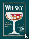 Jones, Dan - Whisky: Shake, Muddle, Stir