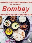 Todiwala, Cyrus - Mr Todiwala's Bombay