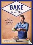 Blin, Benoit - Bake with Benoit Blin