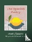 Pizarro, Jose - The Spanish Pantry