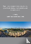  - The late prehistory of Malta: Essays on Borg in-Nadur and other sites